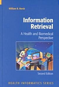 Information Retrieval: A Health and Biomedical Perspective (Hardcover, 2)