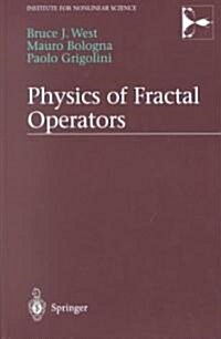 Physics of Fractal Operators (Hardcover)