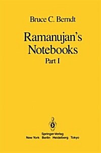 Ramanujans Notebooks: Part I (Hardcover, 1985)