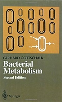 Bacterial Metabolism (Hardcover, 2, 1986)