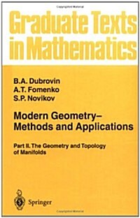 Modern Geometry-- Methods and Applications: Part II: The Geometry and Topology of Manifolds (Hardcover, 1985)