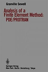 Analysis of a Finite Element Method: Pde/Protran (Paperback, Softcover Repri)
