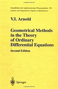 Geometrical Methods in the Theory of Ordinary Differential Equations (Hardcover, 2, 1988. 2nd Print)