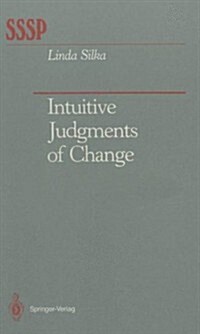 Intuitive Judgments of Change (Hardcover)