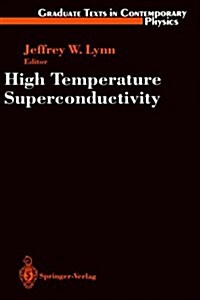 High Temperature Superconductivity (Hardcover)
