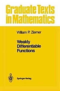 Weakly Differentiable Functions: Sobolev Spaces and Functions of Bounded Variation (Hardcover, 1989)