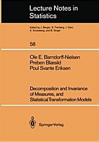 Decomposition and Invariance of Measures, and Statistical Transformation Models (Paperback)