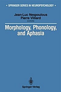 Morphology, Phonology, and Aphasia (Hardcover)