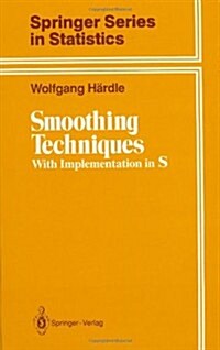 Smoothing Techniques: With Implementation in S (Hardcover, 1991)