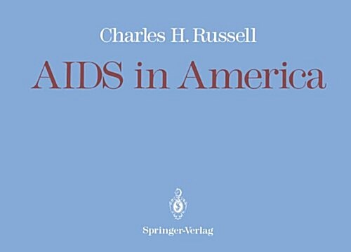 AIDS in America (Hardcover, 1991)