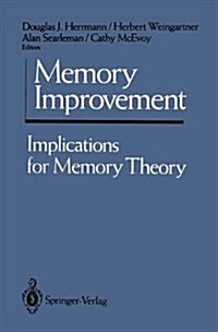 Memory Improvement: Implications for Memory Theory (Hardcover)