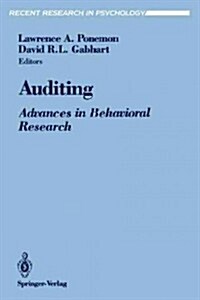 Auditing: Advances in Behavioral Research (Paperback, Softcover Repri)