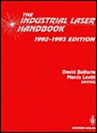 The Industrial Laser Handbook: 1992-1993 Edition (Hardcover)