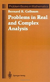 Problems in Real and Complex Analysis (Hardcover, 1992)