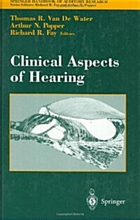 Clinical Aspects of Hearing (Hardcover, 1996)
