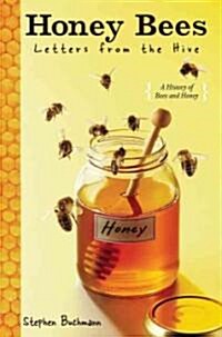 Honey Bees: Letters from the Hive (Hardcover)