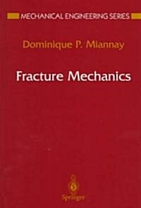 Fracture Mechanics (Hardcover, 1998)