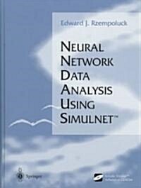 Neural Network Data Analysis Using Simulnet(tm) [With CDROM] (Hardcover)