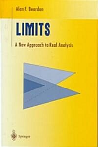 Limits: A New Approach to Real Analysis (Hardcover, 1997)