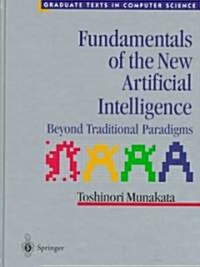 Fundamentals of the New Artificial Intelligence (Hardcover)