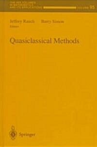 Quasiclassical Methods (Hardcover)