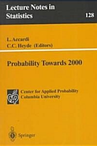 Probability Towards 2000 (Paperback, Softcover Repri)