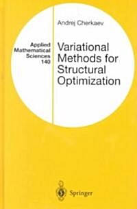 Variational Methods for Structural Optimization (Hardcover, 2000)