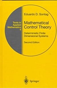 Mathematical Control Theory: Deterministic Finite Dimensional Systems (Hardcover, 2, 1998)
