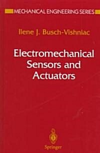 Electromechanical Sensors and Actuators (Hardcover, 1999)