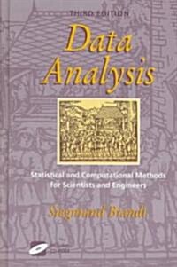 Data Analysis: Statistical and Computational Methods for Scientists and Engineers (Hardcover, 3, 1999)