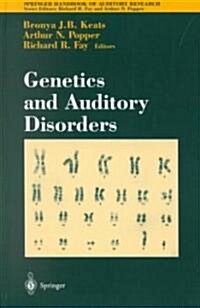 Genetics and Auditory Disorders (Hardcover, 2002)