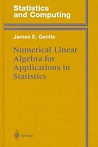 Numerical Linear Algebra for Applications in Statistics (Hardcover)