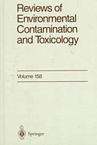 Reviews of Environmental Contamination and Toxicology: Continuation of Residue Reviews (Hardcover, 1998)