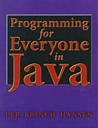 Programming for Everyone in Java (Paperback)