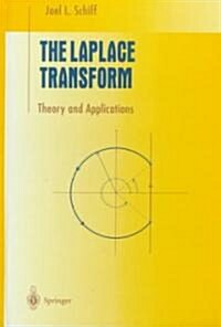 The Laplace Transform: Theory and Applications (Hardcover, 1999)