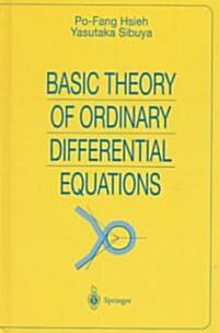 Basic Theory of Ordinary Differential Equations (Hardcover, 1999)