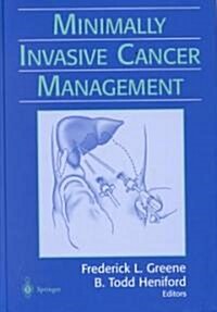 Minimally Invasive Cancer Management (Hardcover)