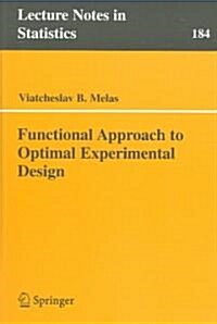 Functional Approach to Optimal Experimental Design (Paperback)