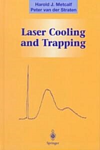 Laser Cooling and Trapping (Hardcover)