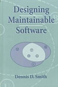 Designing Maintainable Software (Hardcover)