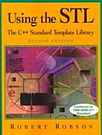 Using the STL: The C++ Standard Template Library (Paperback, 2, 2000)