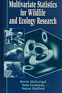 Multivariate Statistics for Wildlife and Ecology Research (Hardcover)
