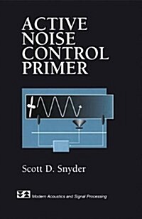 Active Noise Control Primer (Hardcover)