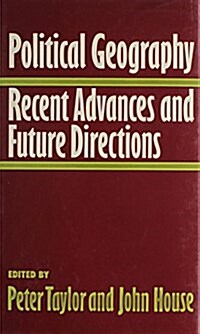 Political Geography: Recent Advances and Future Directions (Hardcover)