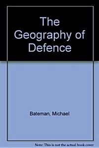 The Geography of Defence (Hardcover)