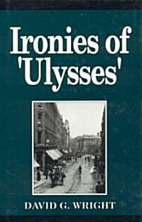 Ironies in Ulysses (Hardcover)