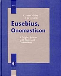 Eusebius, Onomasticon: The Place Names of Divine Scripture (Hardcover, Triglott)