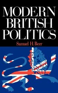 Modern British politics : parties and pressure groups in the collectivist age
