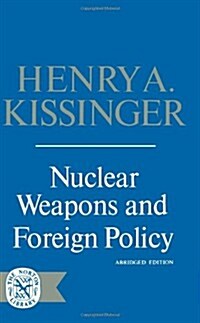 Nuclear Weapons and Foreign Policy (Paperback)