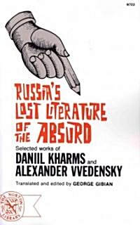 Russias Lost Literature of the Absurd (Paperback)